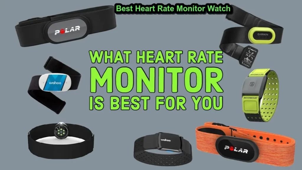 Best Heart Rate Monitor Watch